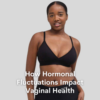 How Hormonal Fluctuations Impact Vaginal Health