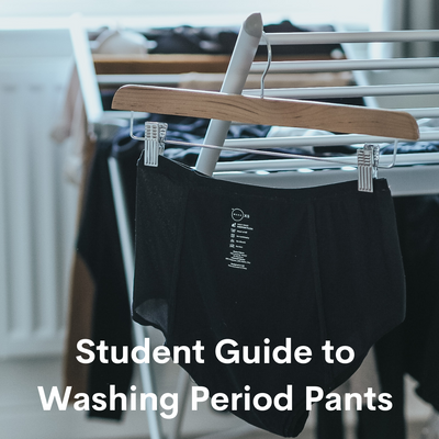 Student's Guide to Washing Period Pants